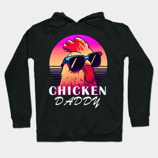 Original Chicken Daddy Shirt - Funny Gift for Poultry Lovers Hoodie